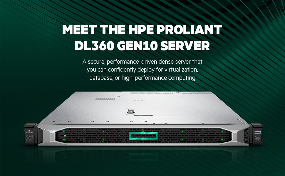 Meet the HPE Proliant DL360 Gen10 Server